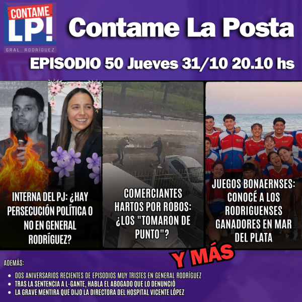 CLP EP.50 - Rodriguenses en los Juegos BA / Interna del PJ / Comerciantes hartos por robos