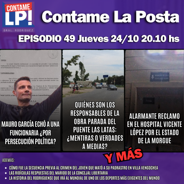 CLP Ep.49 - Paralización del puente Las Latas / ¿Persecución política en el Municipio?