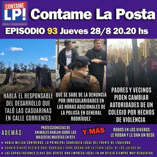 EP 93: Denuncia por irregularidades en la Policía / Animales muertos en Ruta 24