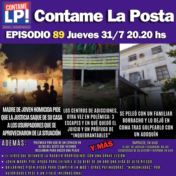 EP89: Violencia brutal en Villa Vengochea / Centros de adicciones otra vez en medio de polémicas