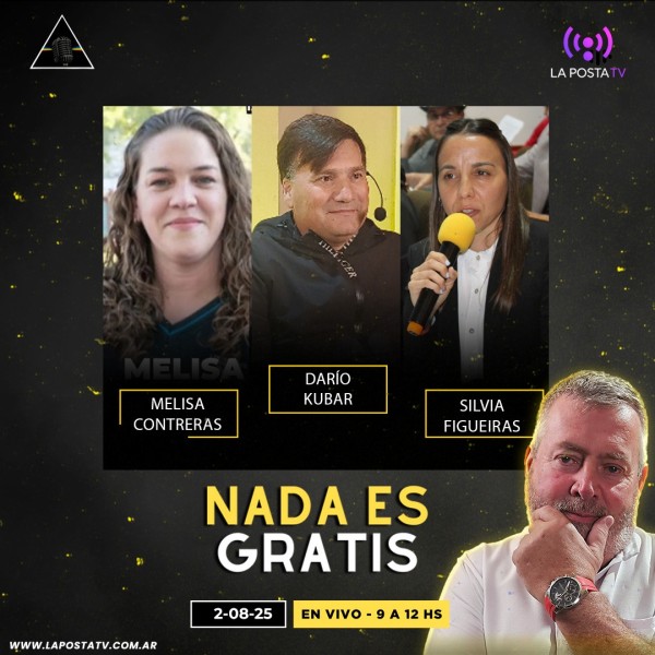 NADA ES GRATIS 39: Melisa Contreras - Darío Kubar - Silvia Figueiras