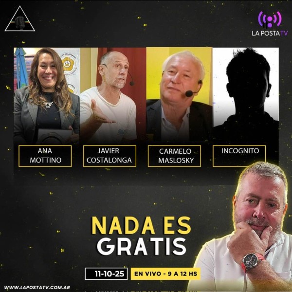 NADA ES GRATIS 49: Ana Mottino - Carmelo Maslowski - "Jachi" Costalonga - Invitado incógnito