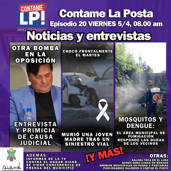 Ep 20: Otra bomba interna para Kubar / Murió joven madre en accidente / Hogar Siand: lo que viene
