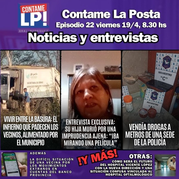 EP 22 - Basural municipal / Justicia tras la muerte de Yanina Argañaraz / Futuro del Hospital