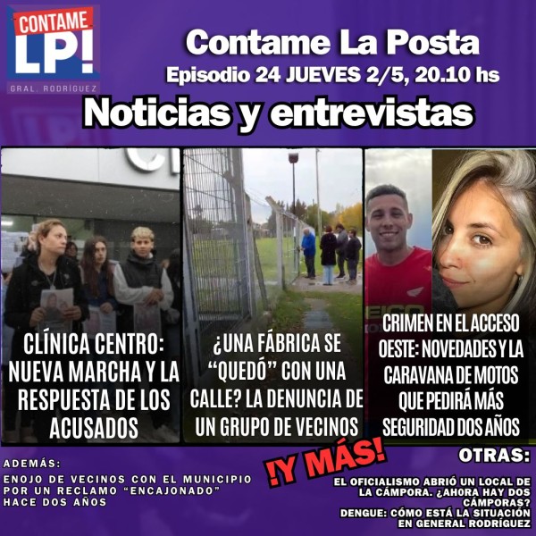Ep 24 - Vecinos denuncian usurpación de una industria - Clínica Centro: la respuesta de los acusados